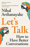Lets Talk How to Have Better Conversations