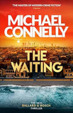 The Waiting Renee Ballard and Harry Bosch Book 6