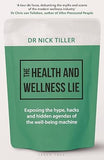 The Health and Wellness Lie