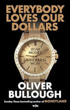 Everybody Loves Our Dollars