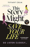 This Story Might Save Your Life