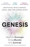 Genesis Artificial Intelligence Hope and the Human Spirit