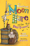 The Magnificent Moon Hare And The Foul Treasure