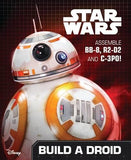 Star Wars The Force Awakens Build A Droid: Assemble Bb-8, R2-d2 And C-3po