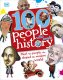 100 People Who Made History: Meet the People Who Shaped the Modern World