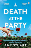 A Death At The Party: ‘Seductive and twisted. Highly recommended!'