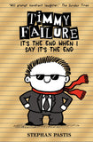 Timmy Failure - It's the End When I Say It's the End