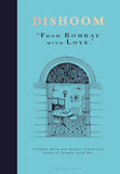 Dishoom - The first ever cookbook from the much-loved Indian restaurant