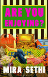Are You Enjoying?