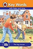 Key Words With Peter And Jane #8 The Big House Series B
