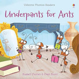 Underpants for Ants (Phonics Readers)