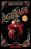 Lightlark (the Lightlark Saga Book 1)