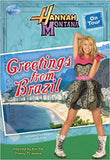 Greetings from Brazil (Hannah Montana: On Tour, 3)