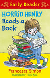 Horrid Henry Reads a Book Early Reader HORRID HENRY EARLY READER