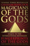 Magicians of the Gods - Fingerprints of the Gods