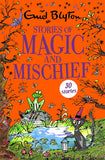 Stories of Magic and Mischief: Contains 30 classic tales