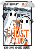 The Sad Ghost Club Volume Two