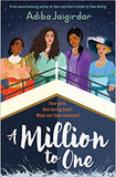 A Million to One