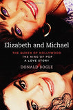 Elizabeth And Michael: The Queen Of Hollywood And The King Of Pop_a Love Story