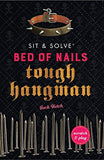 Bed of Nails Tough Hangman (Sit and Solve Series)