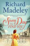 Some Day I'll Find You