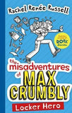 The Misadventures of Max Crumbly - Locker Hero