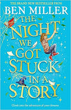 The Night We Got Stuck in a Story