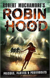 Robin Hood 7: Prisons, Parties and Powerboats : Volume 7