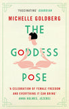 The Goddess Pose - The Audacious Life of Indra Devi, the Woman Who Helped Bring Yoga to the West