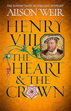 Henry VIII: The Heart and the Crown