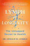 LYMPH and LONGEVITY - The Untapped Secret to Health