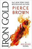 Iron Gold: The explosive new novel in the Red Rising series: Red Rising Series 4
