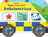 Baby's Very First Ambulance Book: 1 Board book