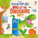 Pop-Ups Who Let the Dinosaurs Out