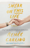 Swear on This Life - A Novel