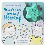 You Are on Your Way! Hooray!: A Graduation Celebration