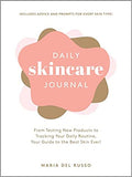 Daily Skincare Journal - From Testing New Products to Tracking Your Daily Routine, Your Guide to the Best Skin Ever!