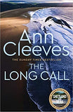 The Long Call: Now a major ITV series starring Ben Aldridge as Detective Matthew Venn (Two Rivers)