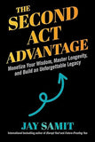 The Second Act Advantage