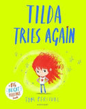Tilda Tries Again - A Big Bright Feelings Book