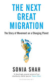 The Next Great Migration: The Beauty and Terror of Life on the Move