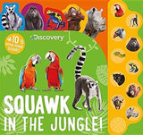 Discovery Squawk in the Jungle! - 10 Noisy Jungle Sounds