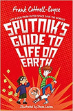 Sputnik's Guide to Life on Earth