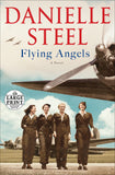 Flying Angels (Random House Large Print)