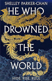 He Who Drowned the World