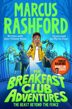 The Breakfast Club Adventures - The Beast Beyond the Fence