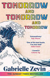 Tomorrow, and Tomorrow, and Tomorrow: The smash-hit Sunday Times bestseller