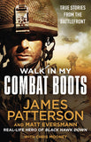 Walk in My Combat Boots