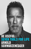 Be Useful - Seven Tools for Life