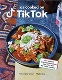The TikTok Cookbook - Cloud Bread, Whipped Coffee, Feta Pasta and More from All of Your Favourite TikTok Creators!